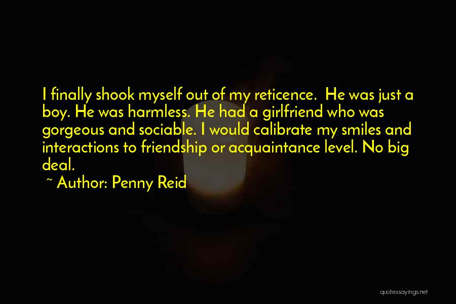 Boy Boy Friendship Quotes By Penny Reid