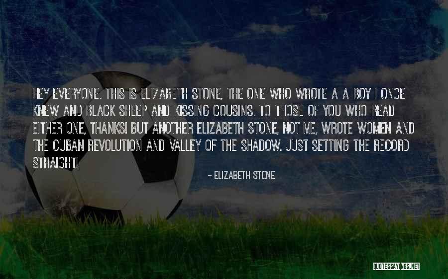 Boy Cousins Quotes By Elizabeth Stone