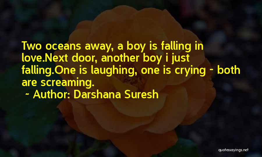 Boy Crying In Love Quotes By Darshana Suresh