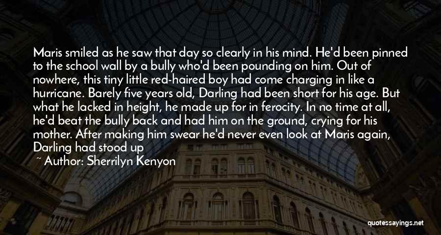 Boy Crying In Love Quotes By Sherrilyn Kenyon