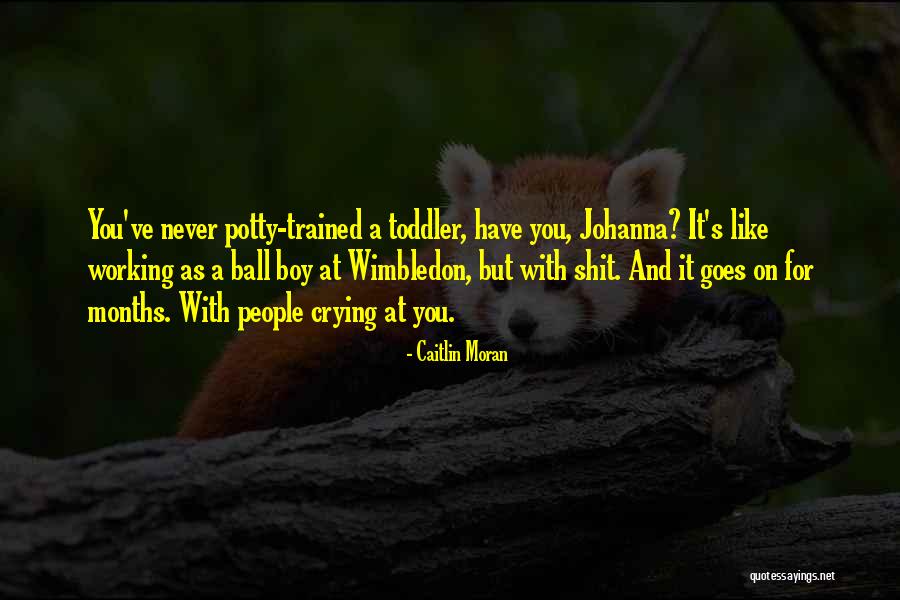 Boy Crying Quotes By Caitlin Moran Boy Crying Quotes By Caitlin Moran