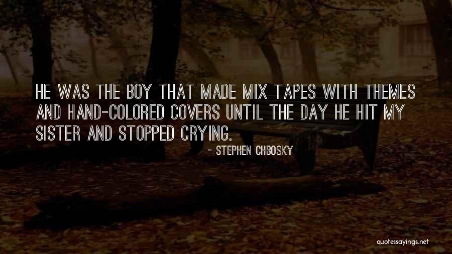 Boy Crying Quotes By Stephen Chbosky Boy Crying Quotes By Stephen Chbosky