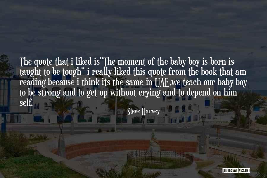 Boy Crying Quotes By Steve Harvey Boy Crying Quotes By Steve Harvey