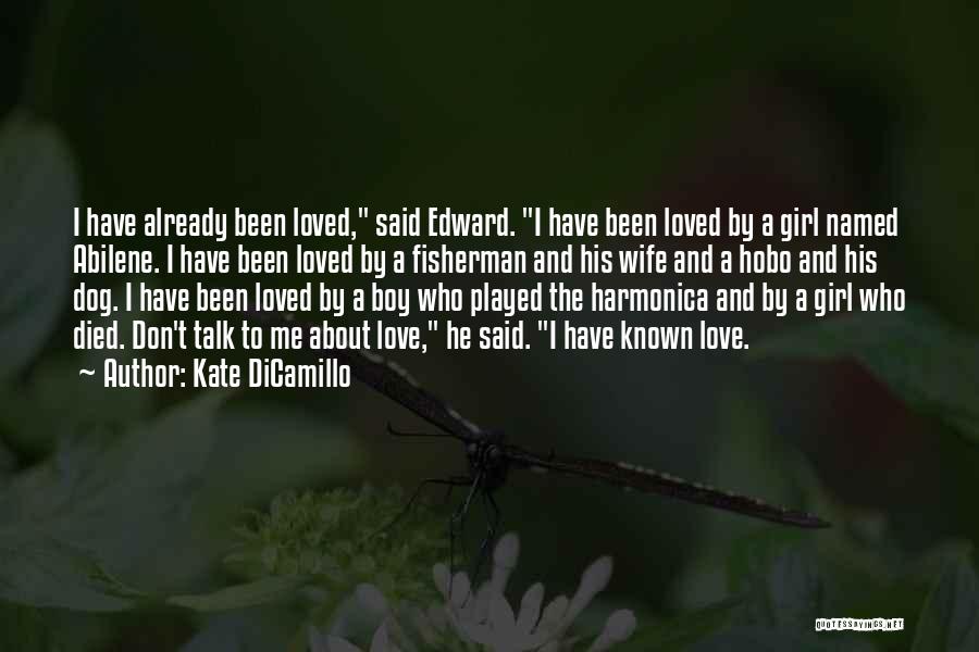 Boy Died In Love Quotes By Kate DiCamillo