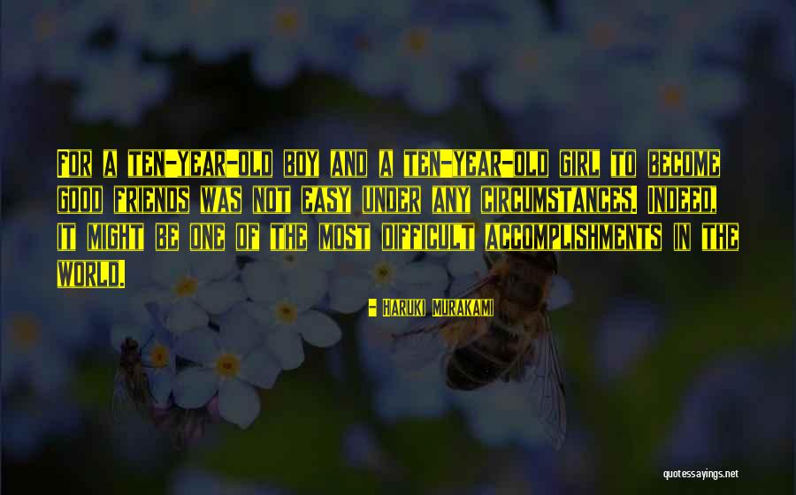 Boy Friendship Quotes By Haruki Murakami Boy Friendship Quotes By Haruki Murakami