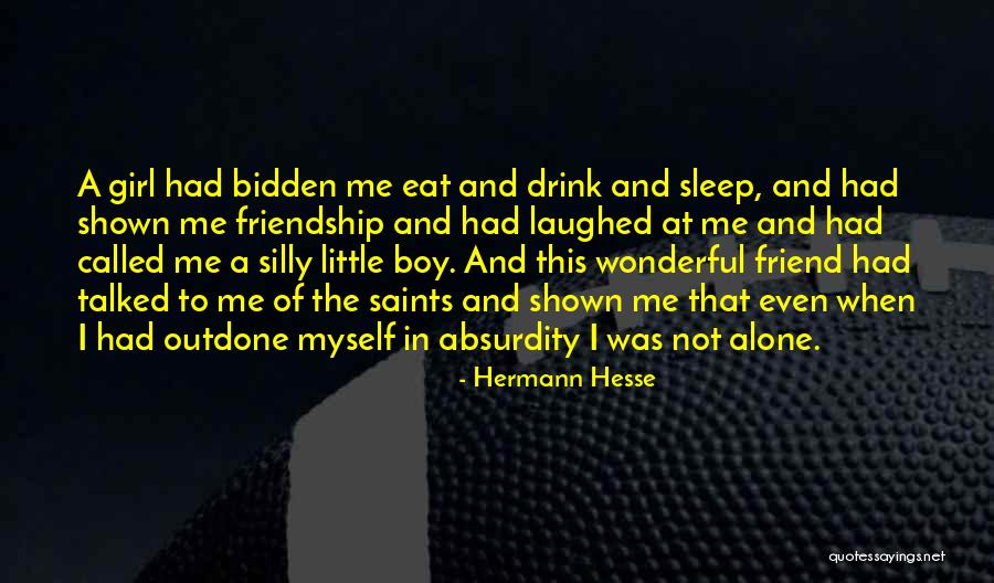 Boy Friendship Quotes By Hermann Hesse Boy Friendship Quotes By Hermann Hesse