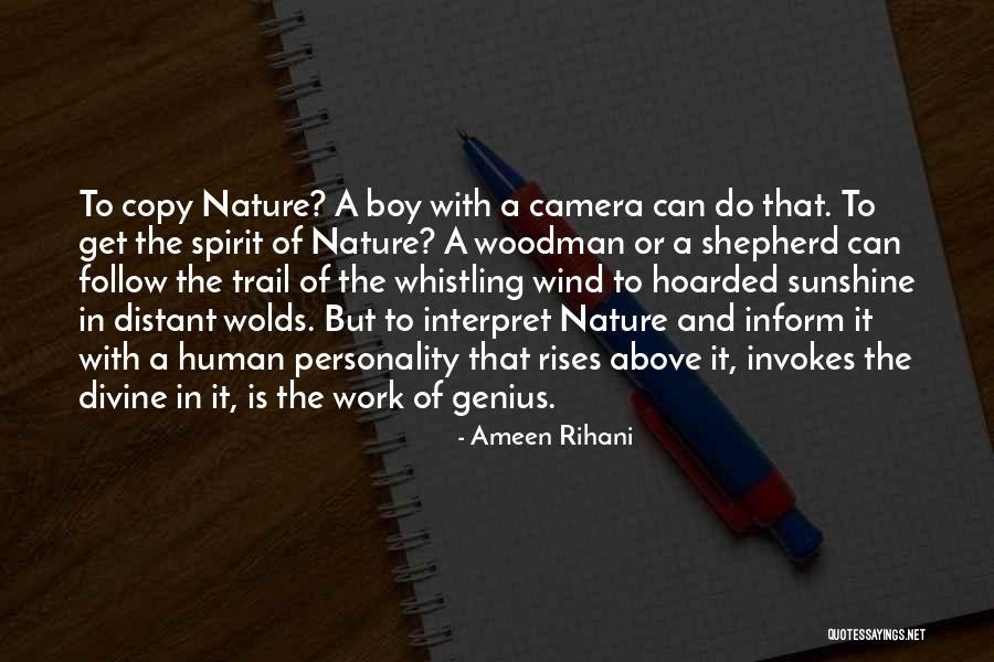 Boy Genius Quotes By Ameen Rihani Boy Genius Quotes By Ameen Rihani