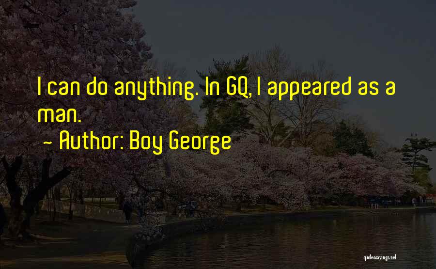 Boy George Quotes 1513155