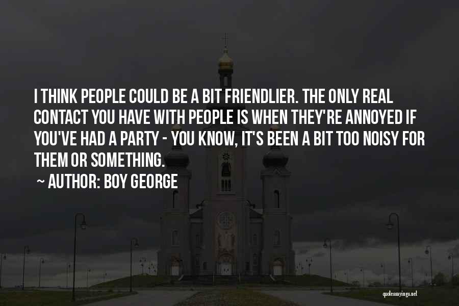 Boy George Quotes 1697748