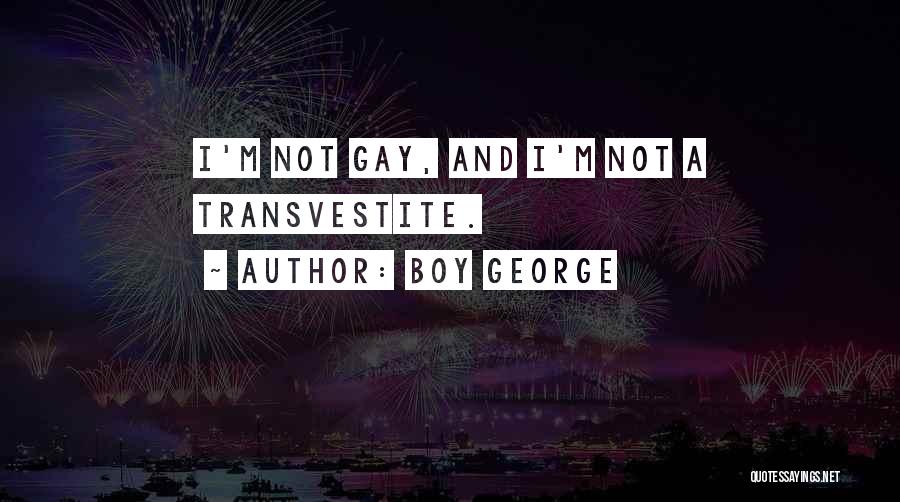 Boy George Quotes 1771742