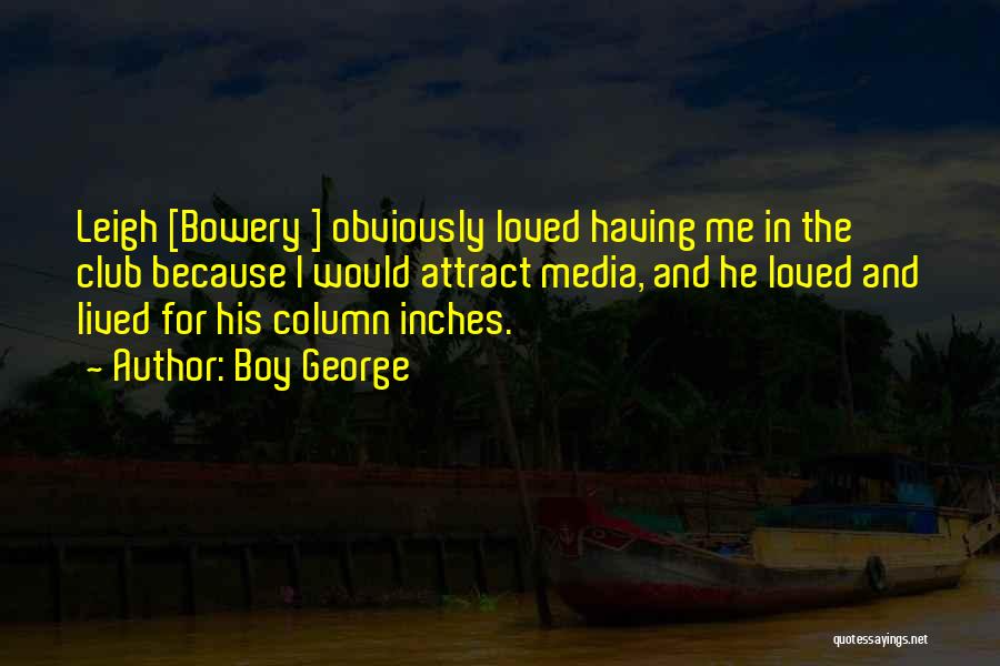 Boy George Quotes 1827531