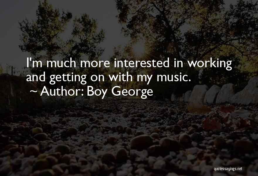 Boy George Quotes 2075640