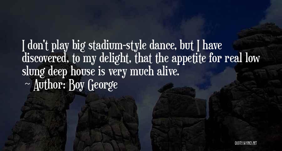Boy George Quotes 210886