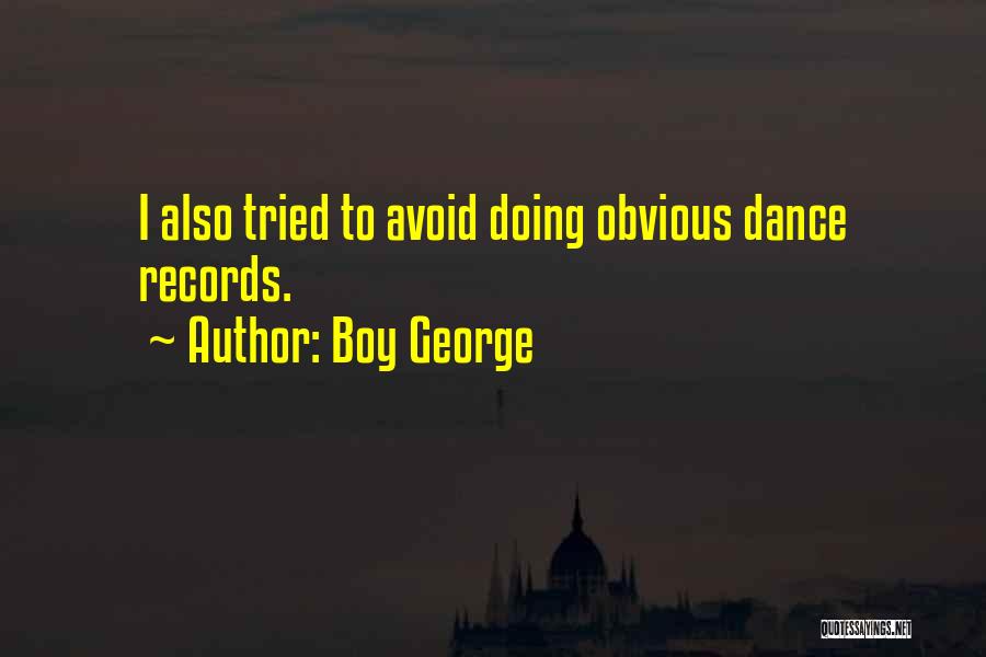Boy George Quotes 635111