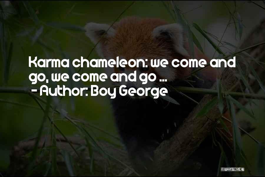 Boy George Quotes 90046