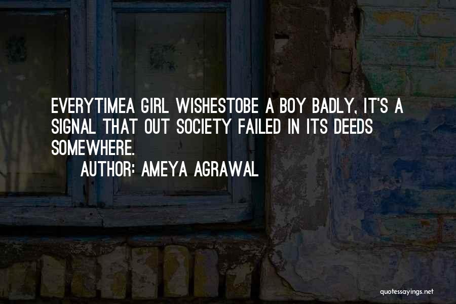 Boy Girl Boy Girl Quotes By Ameya Agrawal