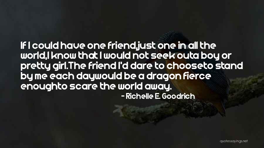 Boy Girl Friendship Quotes By Richelle E. Goodrich