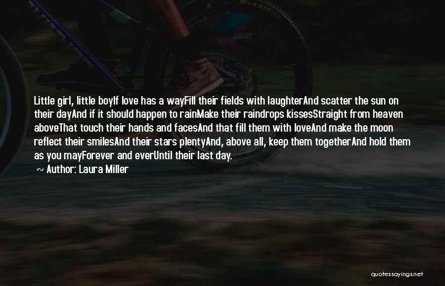 Boy Girl Love Story Quotes By Laura Miller Boy Girl Love Story Quotes By Laura Miller