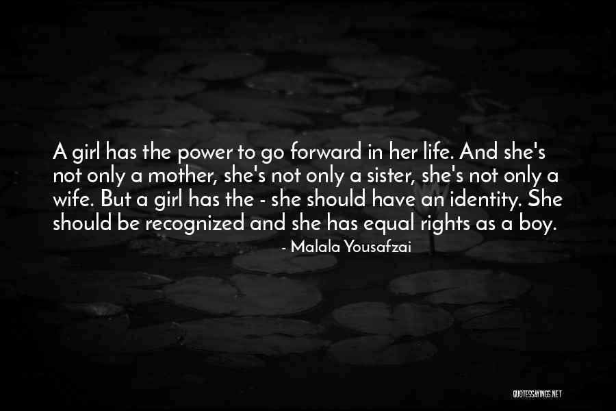 Boy Girl Quotes By Malala Yousafzai