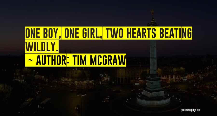 Boy Girl Quotes By Tim McGraw