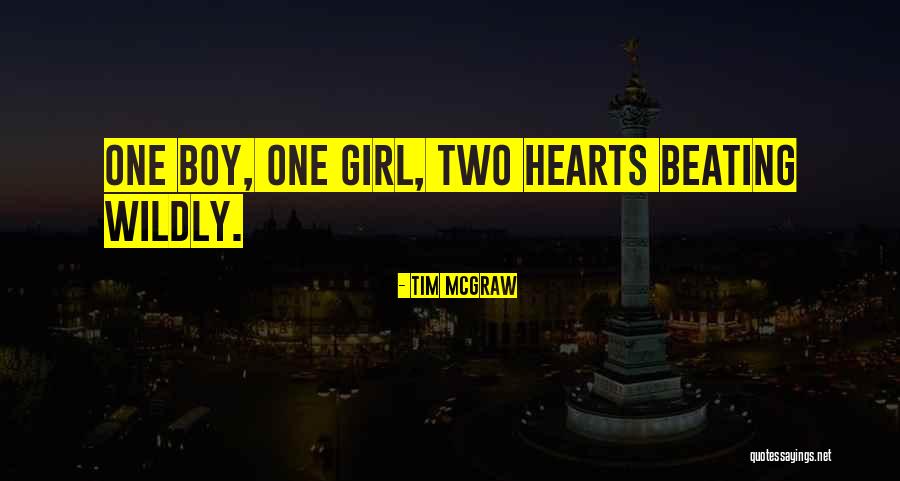 Boy Girl Quotes By Tim McGraw