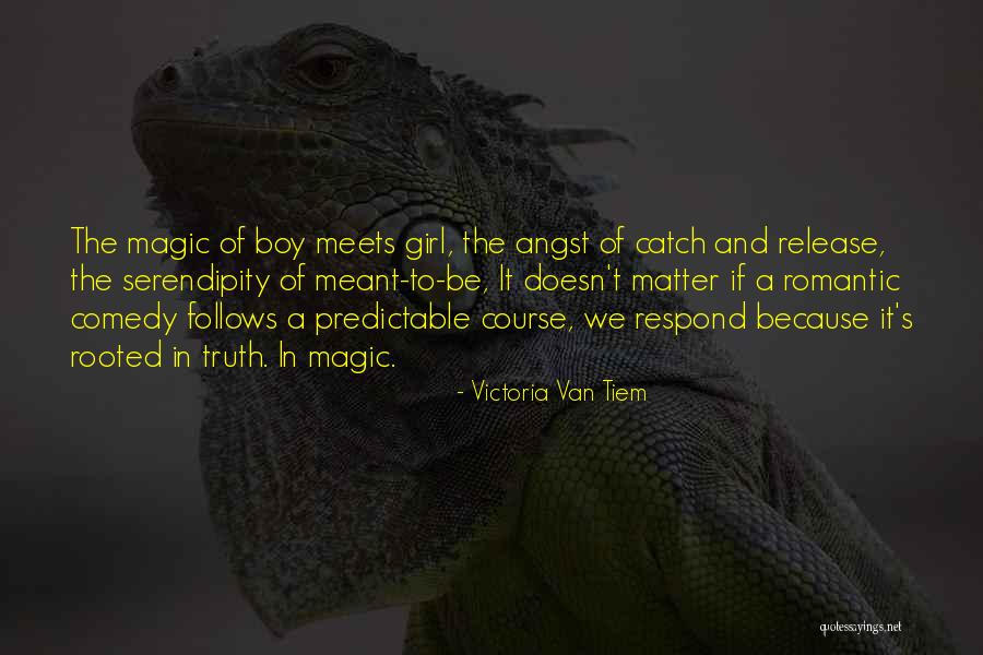 Boy Girl Quotes By Victoria Van Tiem