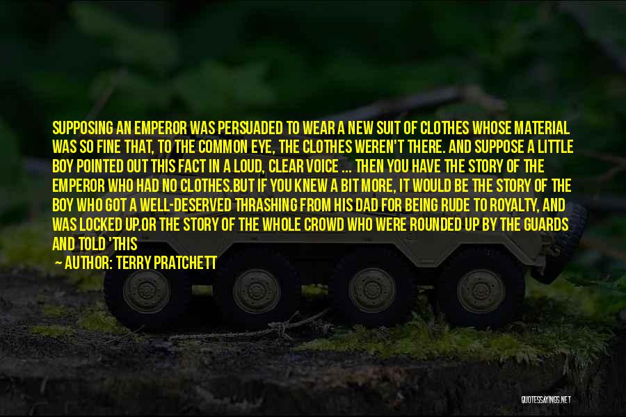 Boy If You Only Knew Quotes By Terry Pratchett