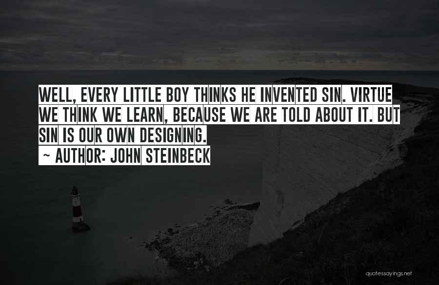 Boy Is Boy Quotes By John Steinbeck