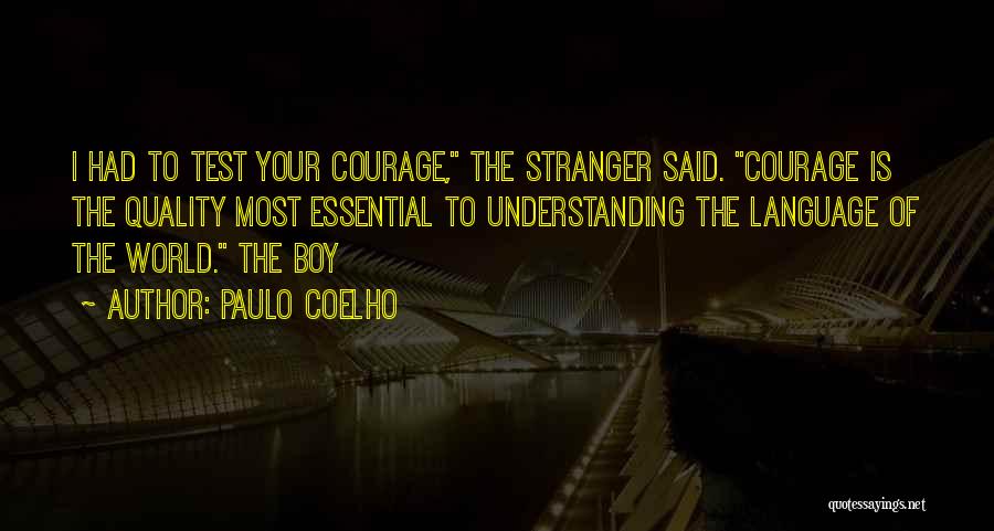 Boy Is Boy Quotes By Paulo Coelho