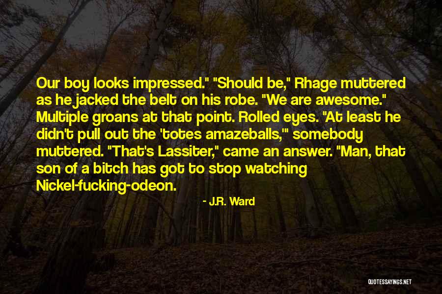 Boy Man Quotes By J.R. Ward