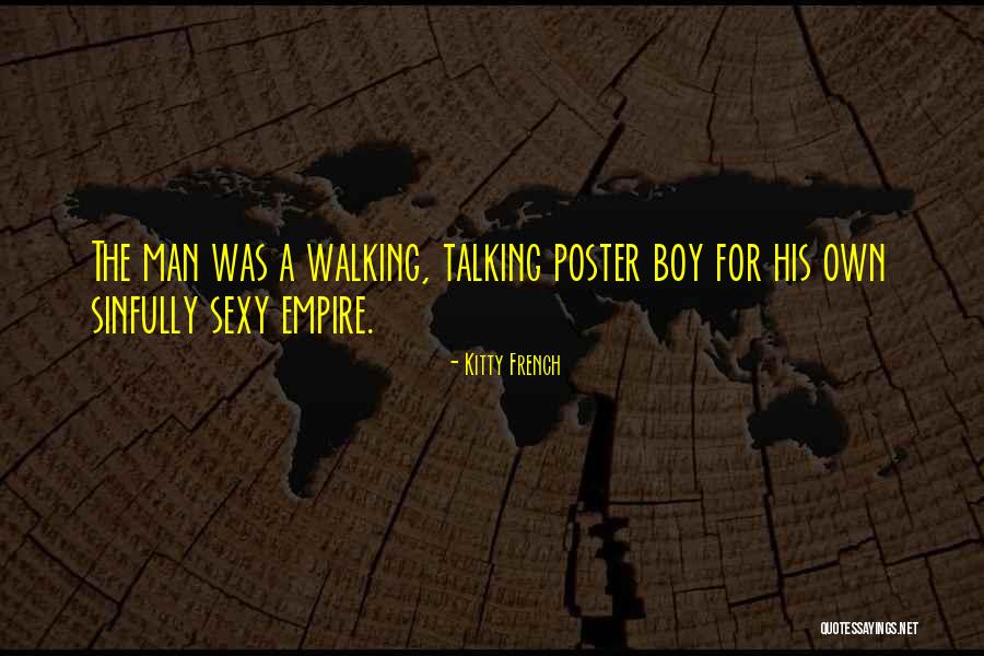 Boy Man Quotes By Kitty French