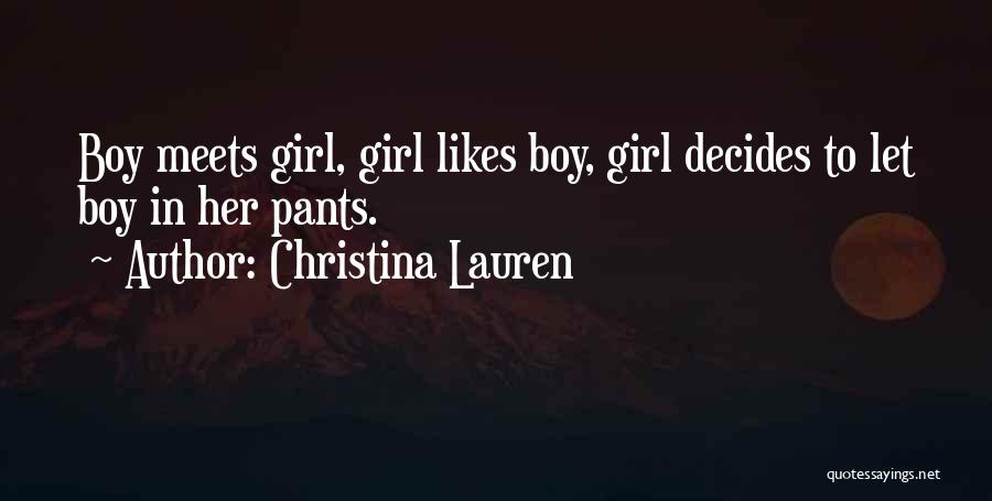 Boy Meets Girl Quotes By Christina Lauren