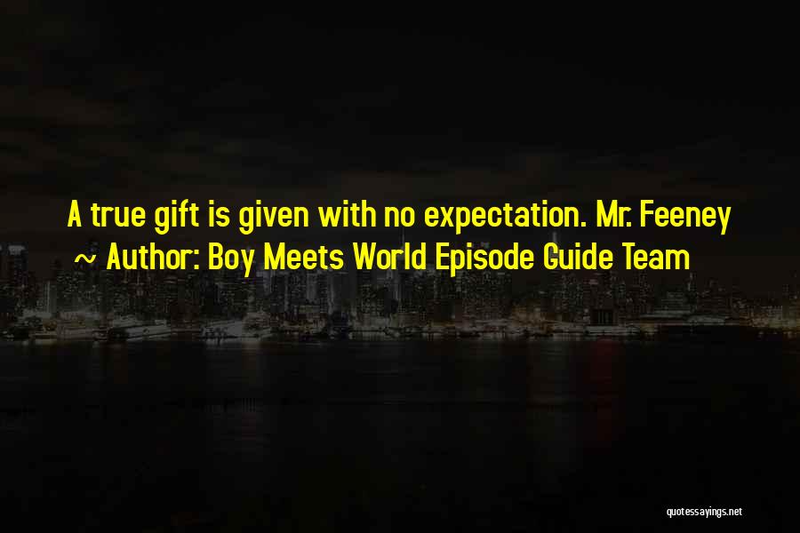 Boy Meets World Quotes By Boy Meets World Episode Guide Team