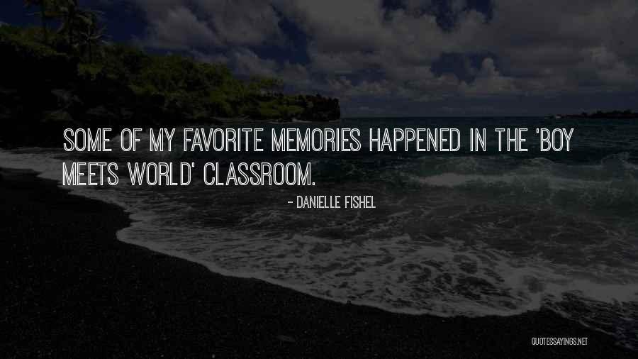 Boy Meets World Quotes By Danielle Fishel Boy Meets World Quotes By Danielle Fishel