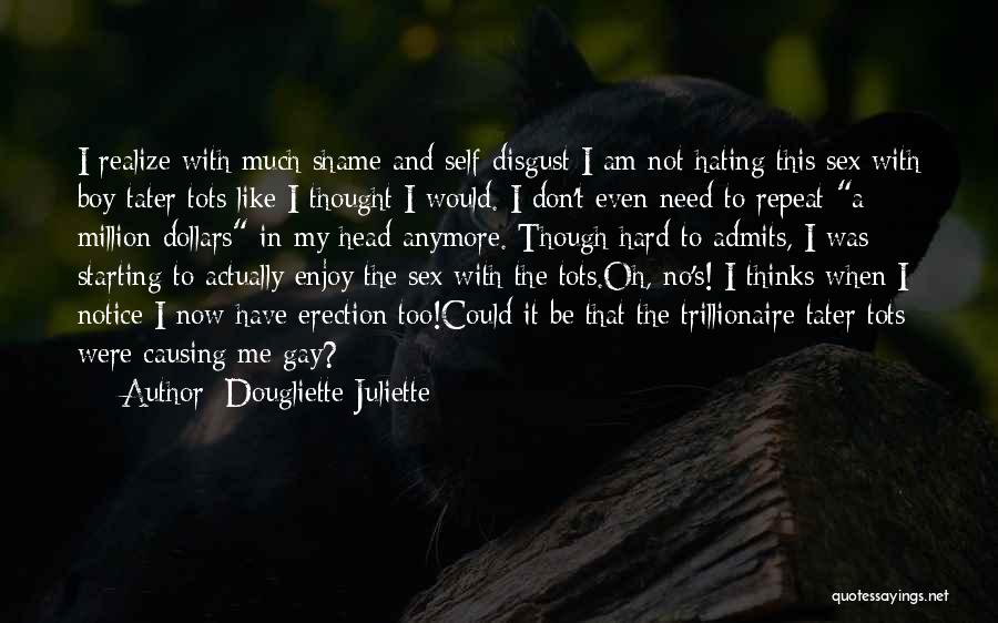 Boy Oh Boy Quotes By Dougliette Juliette