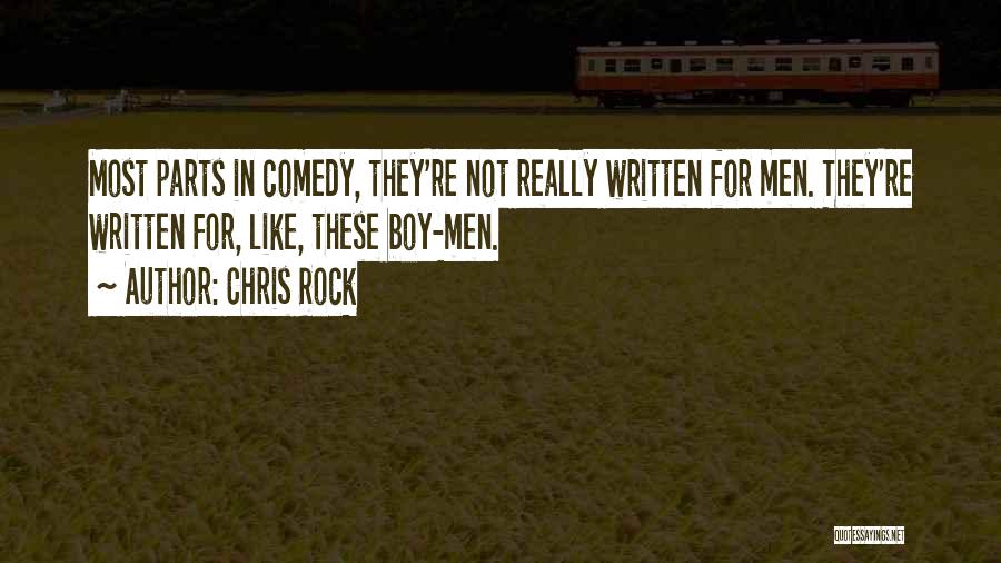 Boy Parts Quotes By Chris Rock