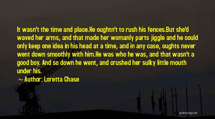 Boy Parts Quotes By Loretta Chase