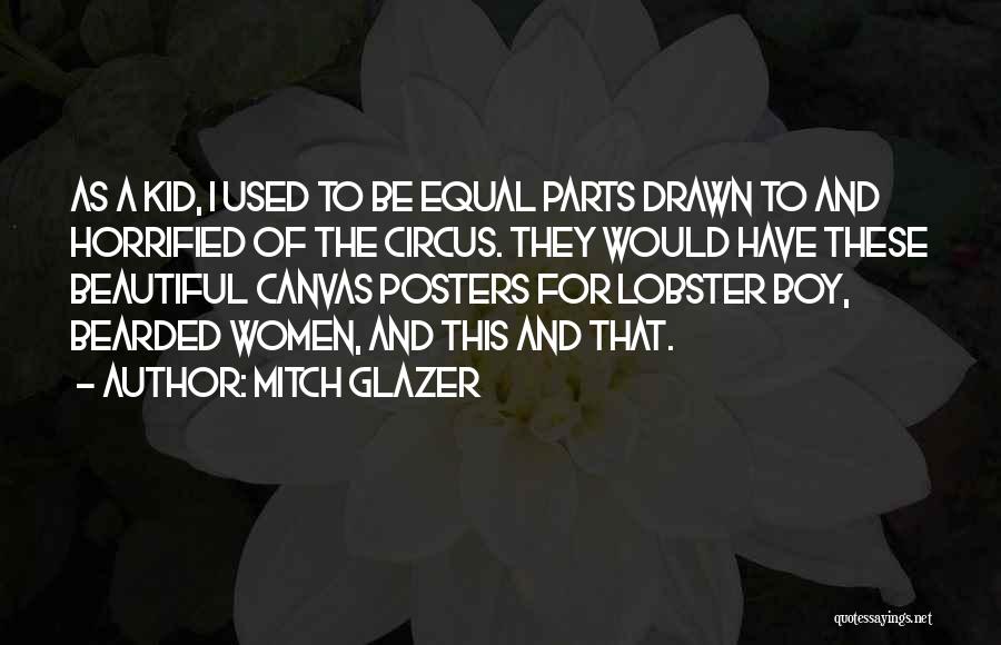 Boy Parts Quotes By Mitch Glazer