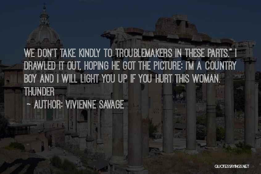 Boy Parts Quotes By Vivienne Savage