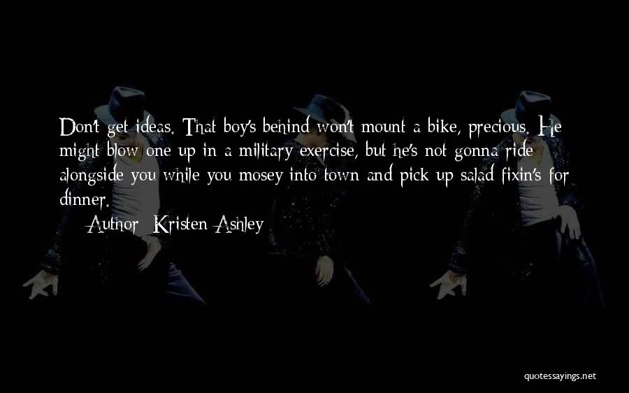 Boy Pick Up Quotes By Kristen Ashley