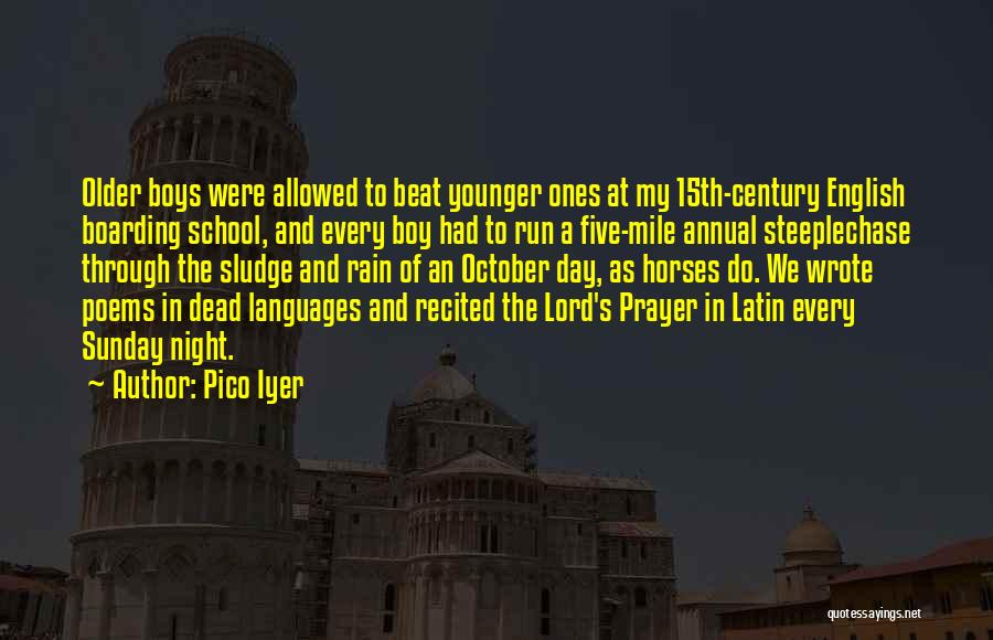 Boy Poems And Quotes By Pico Iyer