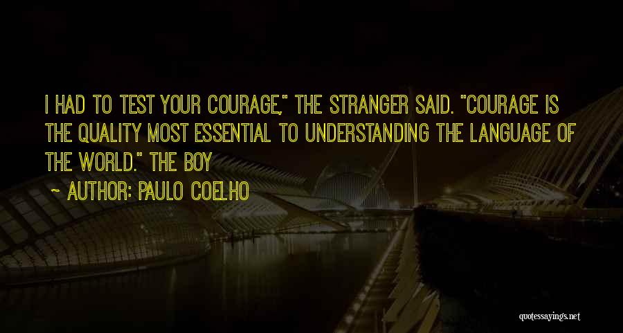 Boy Quotes By Paulo Coelho