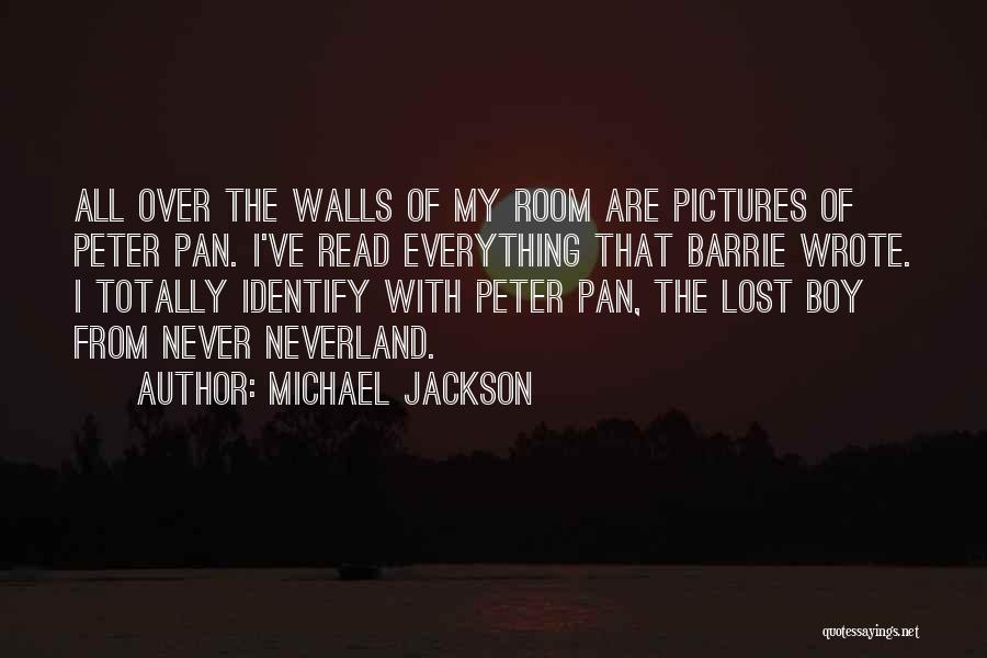 Boy Rooms Quotes By Michael Jackson