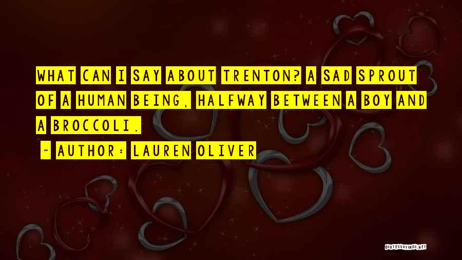 Boy Sad Quotes By Lauren Oliver