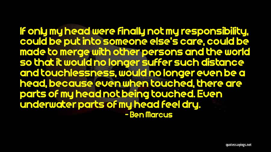 Boy Sell Quotes By Ben Marcus Boy Sell Quotes By Ben Marcus