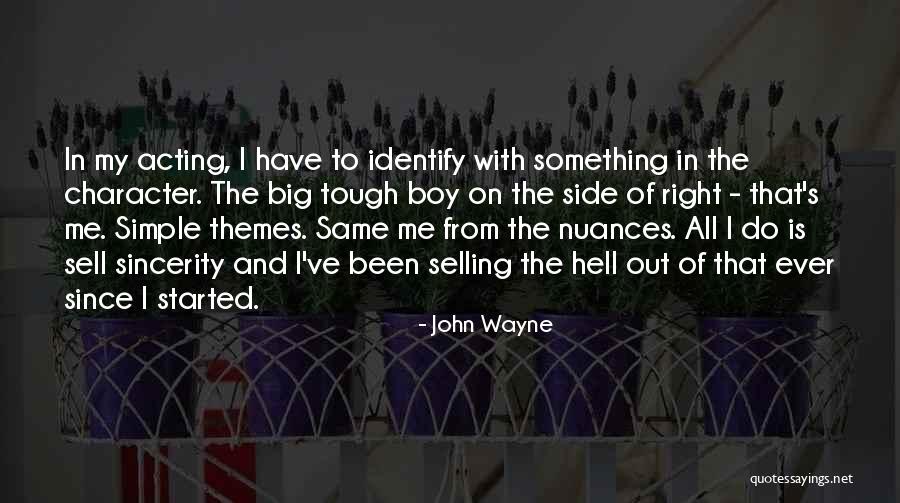 Boy Sell Quotes By John Wayne Boy Sell Quotes By John Wayne