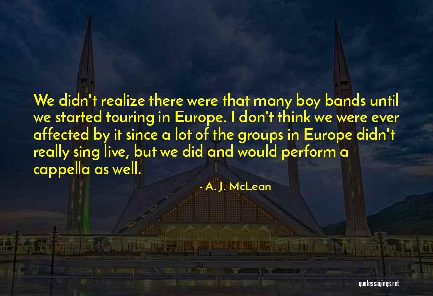 Boy Sing Quotes By A. J. McLean