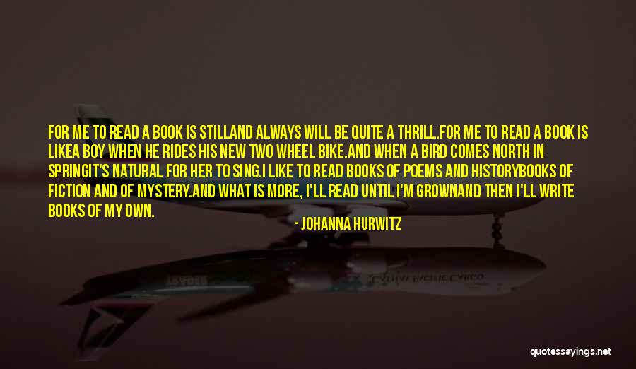 Boy Sing Quotes By Johanna Hurwitz