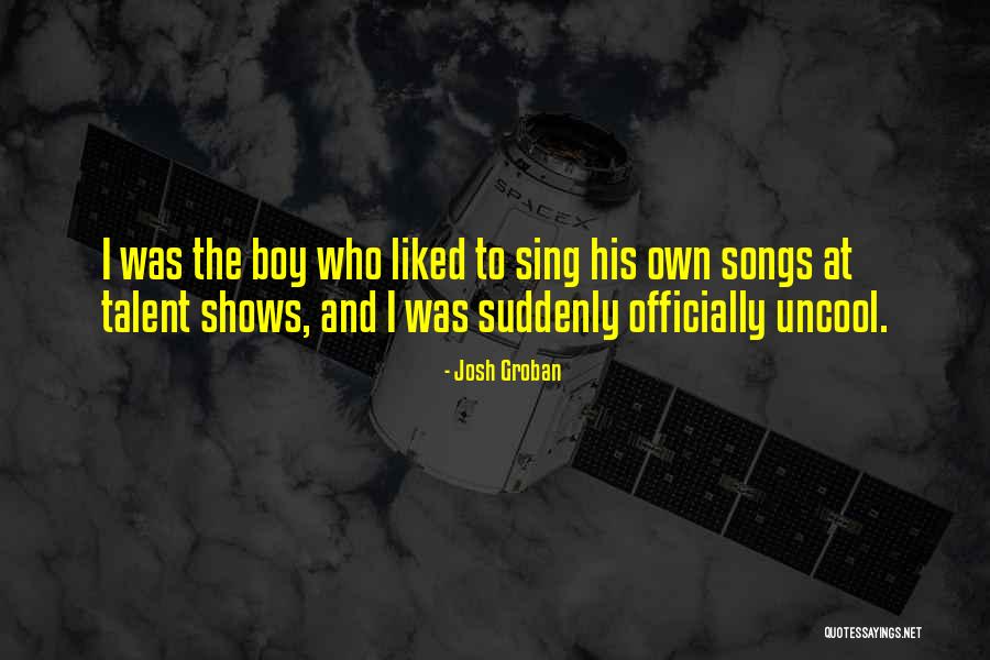 Boy Sing Quotes By Josh Groban