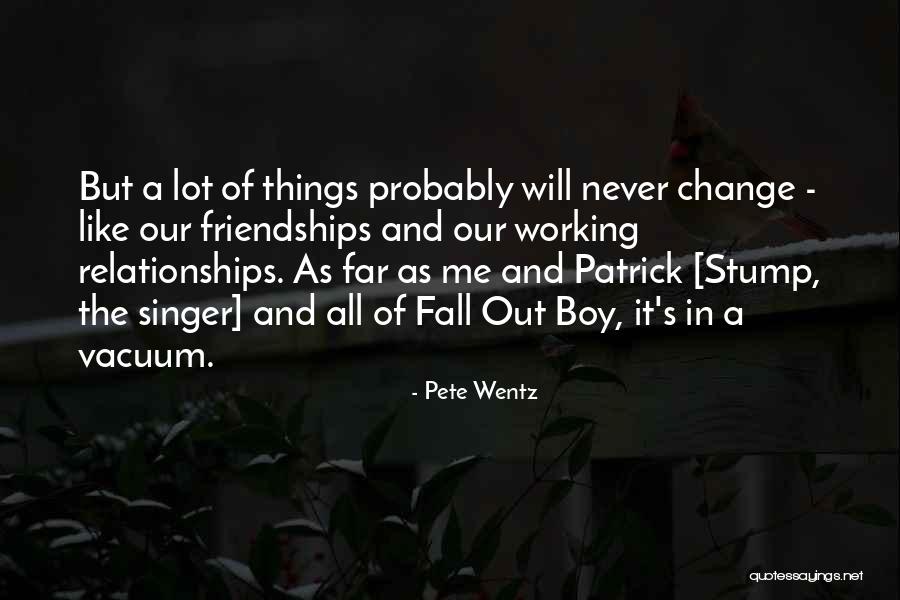 Boy Singer Quotes By Pete Wentz Boy Singer Quotes By Pete Wentz